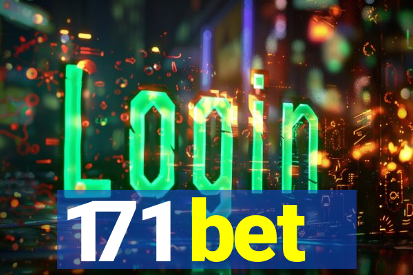 171 bet